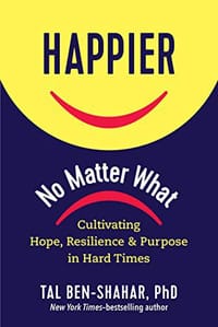 Happier, No Matter What