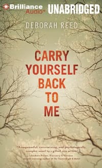 Carry Yourself Back to Me