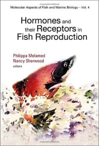 Hormones And Their Receptors In Fish Reproduction