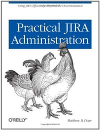 Practical JIRA Administration