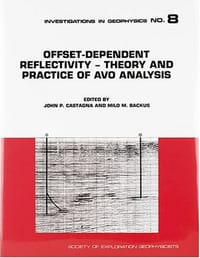 Offset Dependent Reflectivity-Theory and Practice of AVO