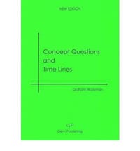 Concept Questions and Time Lines