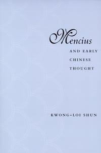 Mencius and Early Chinese Thought