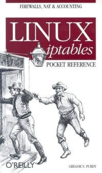 Linux iptables Pocket Reference