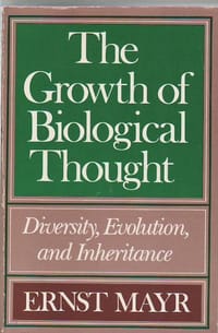 The Growth of Biological Thought