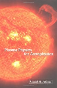 Plasma Physics for Astrophysics