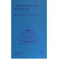 Chronicon Paschale 284-628, Ad