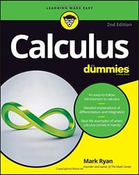 Calculus For Dummies: 2nd Edition