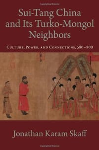 Sui-Tang China and Its Turko-Mongol Neighbors