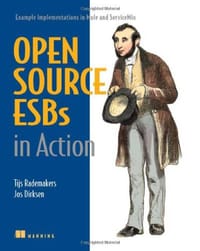 Open-Source ESBs in Action