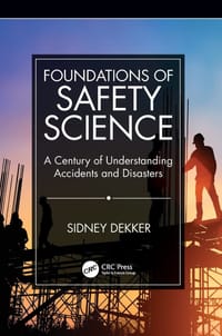 Foundations of Safety Science