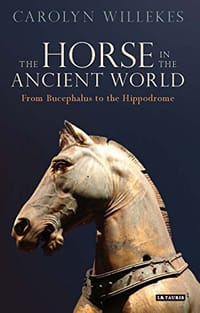 The Horse in the Ancient World