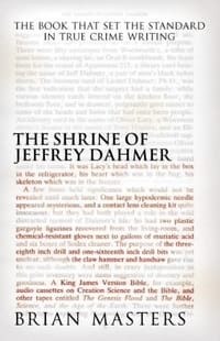 The Shrine of Jeffrey Dahmer