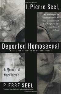 I, Pierre Seel, Deported Homosexual