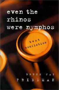 Even the Rhinos Were Nymphos