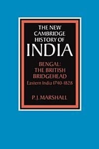 Bengal - The British Bridgehead