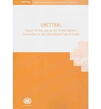 UNCITRAL Digest of Case Law on the United Nations Convention on the International Sale of Goods