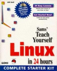 Sams&#x27; Teach Yourself Linux in 24 Hours