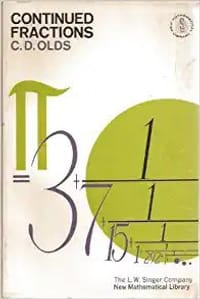 Continued Fractions (New Mathmatical Library, Number 9)