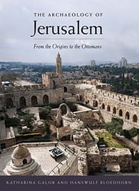 The Archaeology of Jerusalem