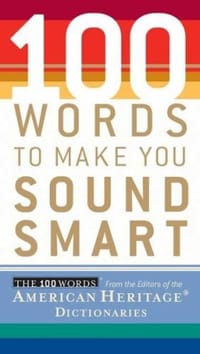 100 Words To Make You Sound Smart