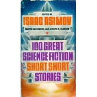 100 Great Science Fiction Short Short Stories