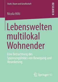 Lebenswelten Multilokal Wohnender