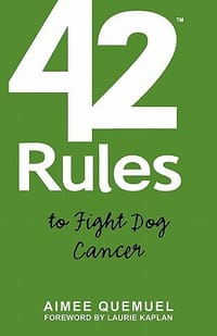 42 Rules to Fight Dog Cancer