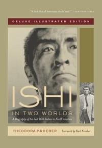 Ishi in Two Worlds