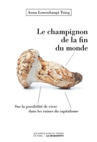 Le champignon de la fin du monde