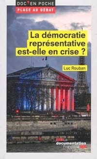 La démocratie représentative est-elle en crise ?