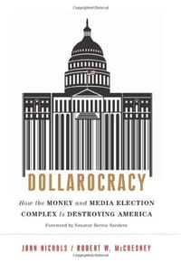 Dollarocracy