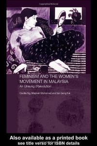 Feminism and the Women's Movement in Malaysia