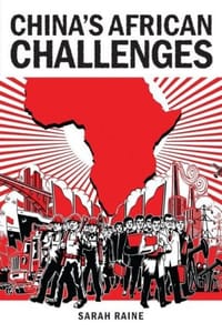 China's African Challenges (Adelphi series)