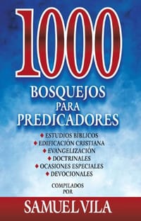 1000 bosquejos para predicadores