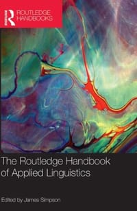 The Routledge Handbook of Applied Linguistics