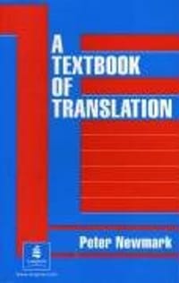 A Textbook of Translation