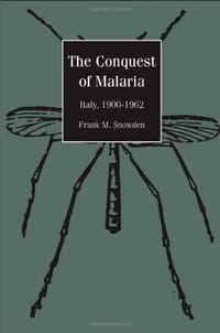 The Conquest of Malaria