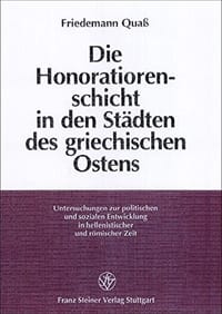 Die Honoratiorenschicht in den Städten des griechischen Ostens