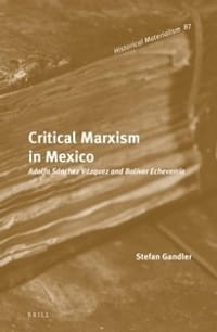 Critical Marxism in Mexico