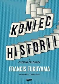 Koniec historii i ostatni czlowiek