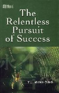 The Relentless Pursuit of Success