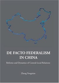 De Facto Federalism in China